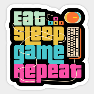 Eat sleep game repeat Sticker